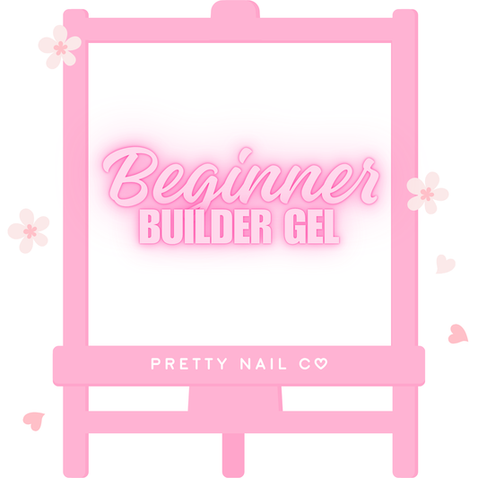 Beginner Builder Gel Course - One on One